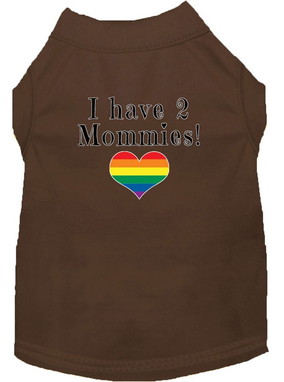 I have 2 Mommies Screen Print Dog Shirt Brown Sm